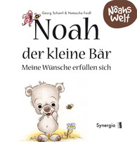 Noah der kleine Bär - meine Wünsche erfüllen sich Noah der kleine Bär - meine Wünsche erfüllen sich
