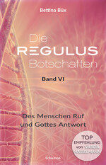 Die Regulus-Botschaften, Bd.6