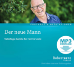 Der neue Mann - Vatertags-Bundle für Herz und Seele - MP3 Download