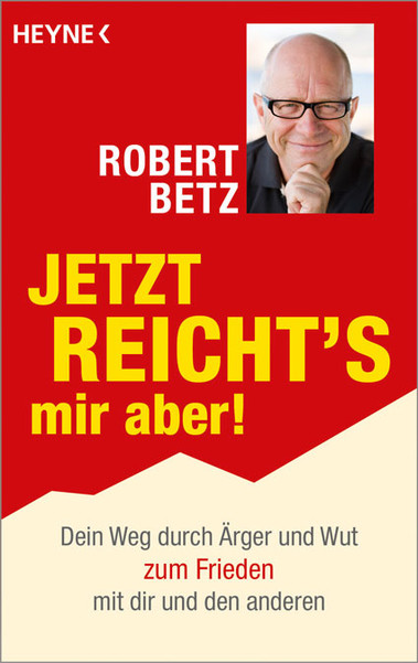 Jetzt reicht's mir aber! Jetzt reicht's mir aber!