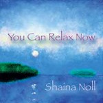 You Can Relax Now Audio CD